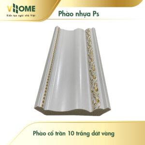 Phào cổ trần 10 trắng dát vàng