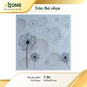 Trần thả nhựa họa tiết bồ công anh T26