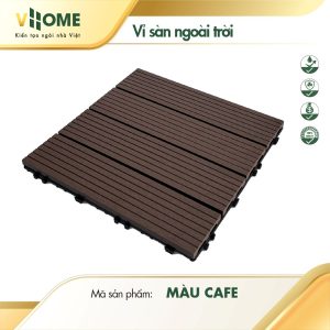 Vỉ sàn ngoài trời màu cafe