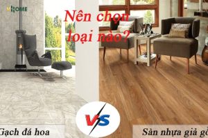 Nên lát gạch hay sàn nhựa giả gỗ từ góc nhìn kỹ thuật